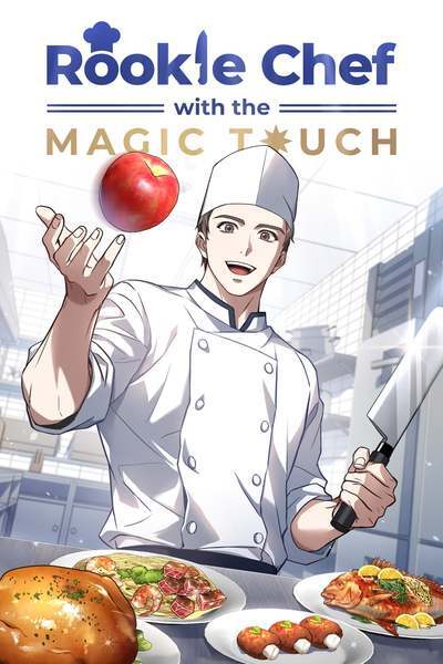 Read Rookie Chef with the Magic Touch (Official)