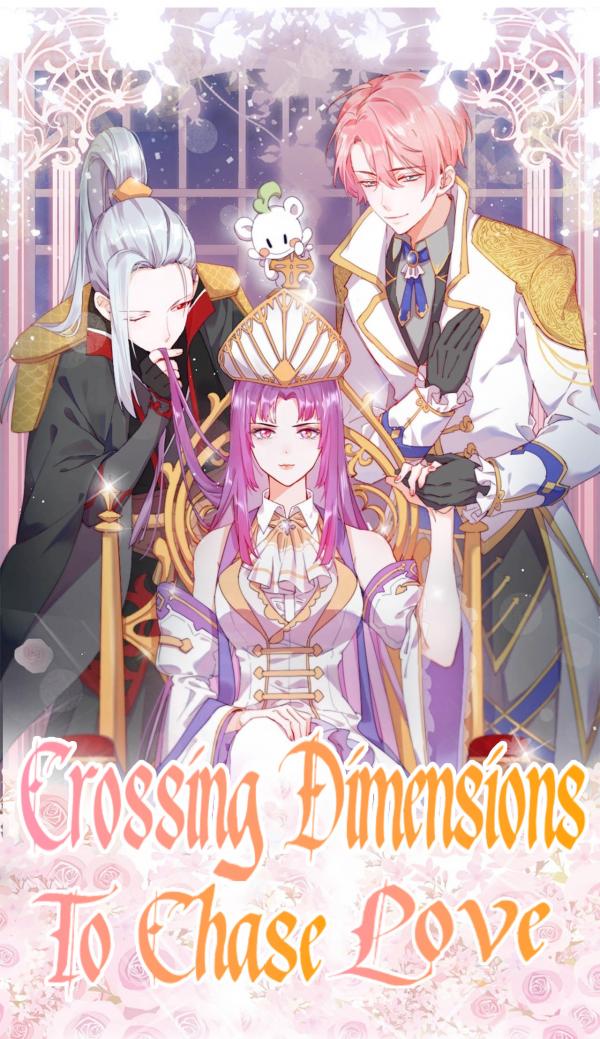 Crossing Dimensions To Chase Love Crossing Dimensions To Chase Love