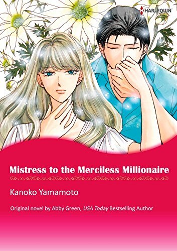 Mistress to The Merciless Millionaire Mistress to The Merciless Millionaire