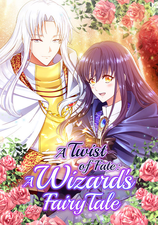 A Twist of Fate: A Wizard's Fairy Tale A Twist of Fate: A Wizard's Fairy Tale