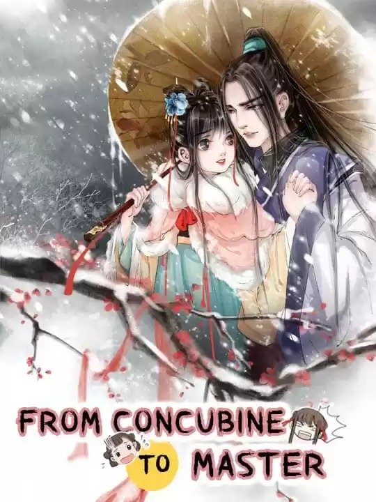 From Concubine to Master From Concubine to Master