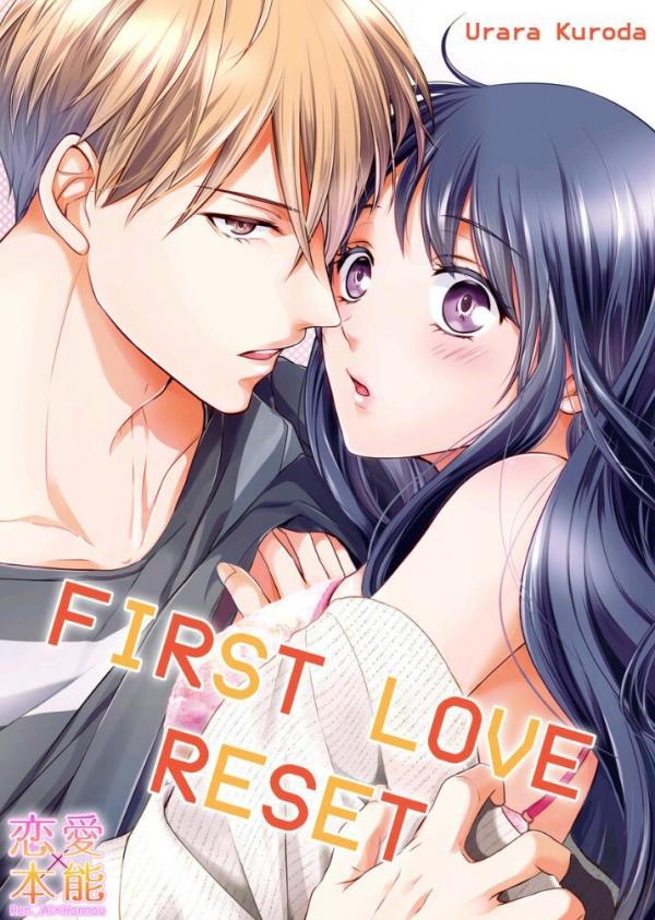 First Love Reset