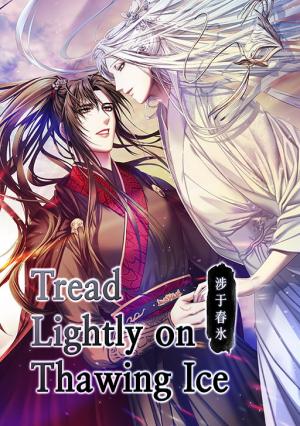 Tread Lightly On Thawing Ice (Official) Tread Lightly On Thawing Ice (Official)