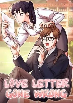 Love Letter Gone Wrong {Offical}