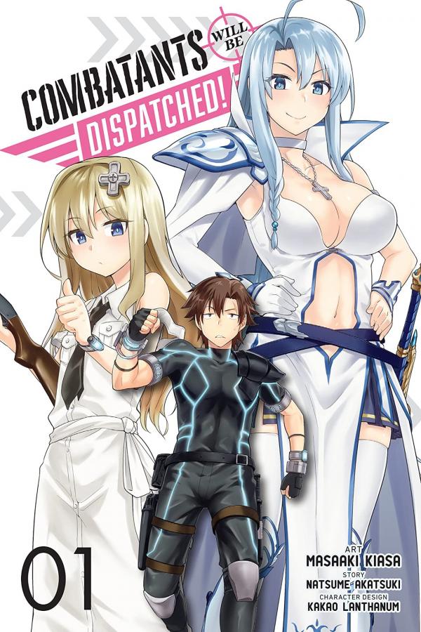 Combatants Will Be Dispatched! (Official) Combatants Will Be Dispatched! (Official)