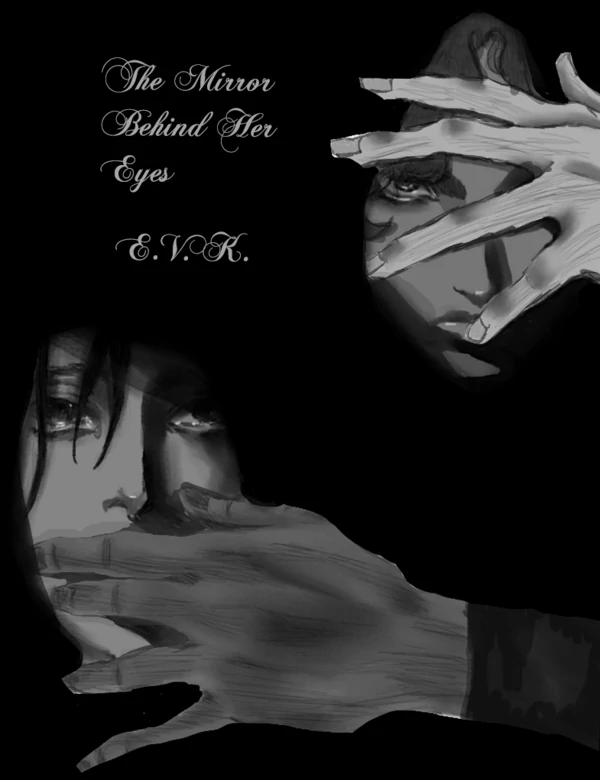 The Mirror Behind Her Eyes