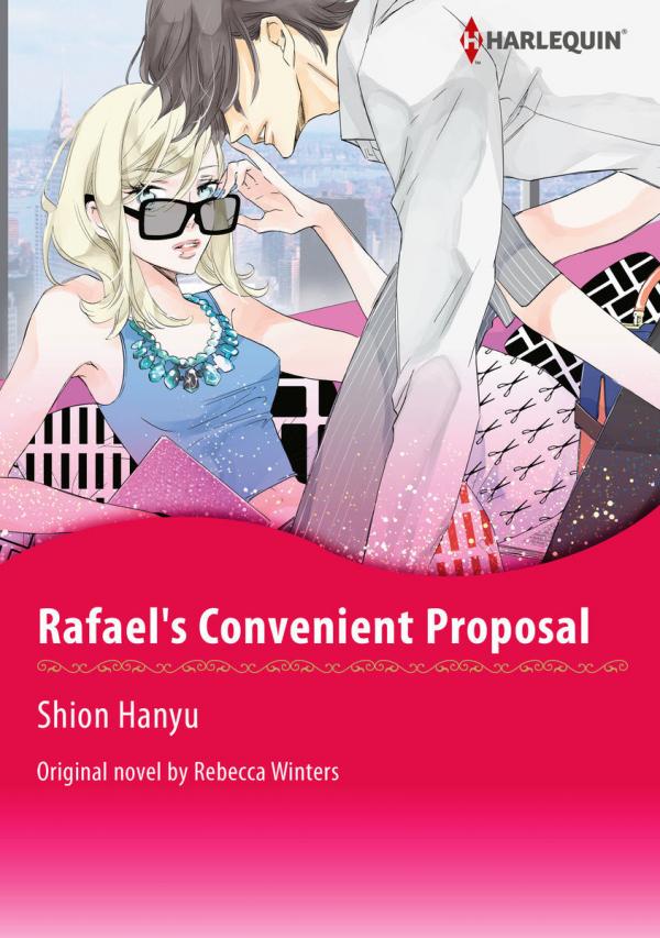 Rafael's Convenient Proposal Rafael's Convenient Proposal