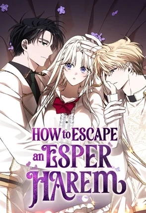 How to Escape an Esper Harem [Official]
