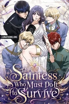 The Saintess Who Must Do It to Survive