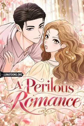 A Perilous Romance