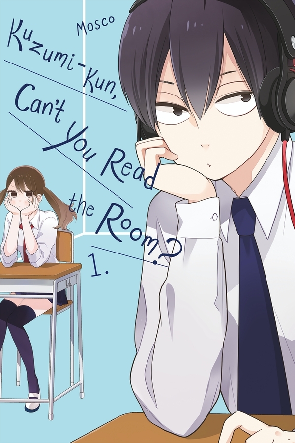 Kuzumi Kun Can't Read The Room Read Kuzumi-kun, Kuuki Yometemasu ka? (Official) - ManhuaScan