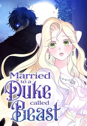 Read Married to a Duke Called Beast〘Official〙