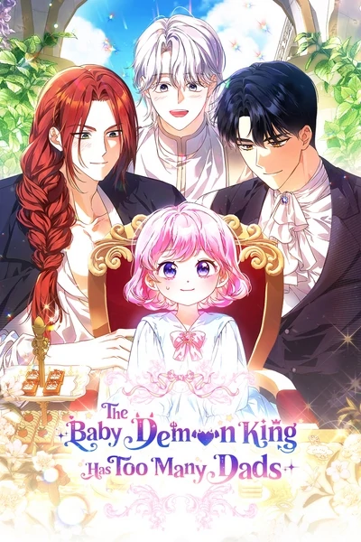 The Baby Demon King Has Too Many Dads [Official]
