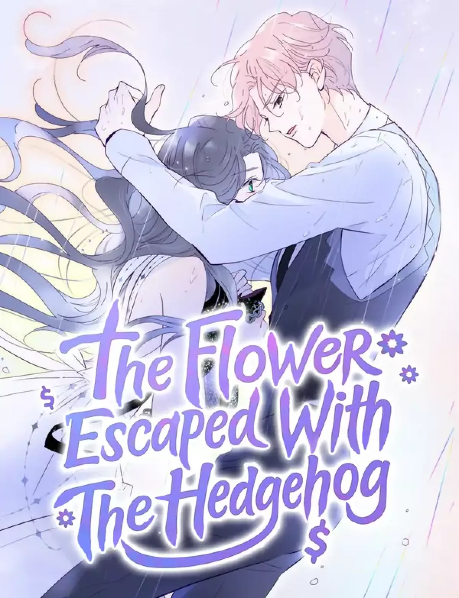 The Flower Escaped With The Hedgehog (Re-translation)