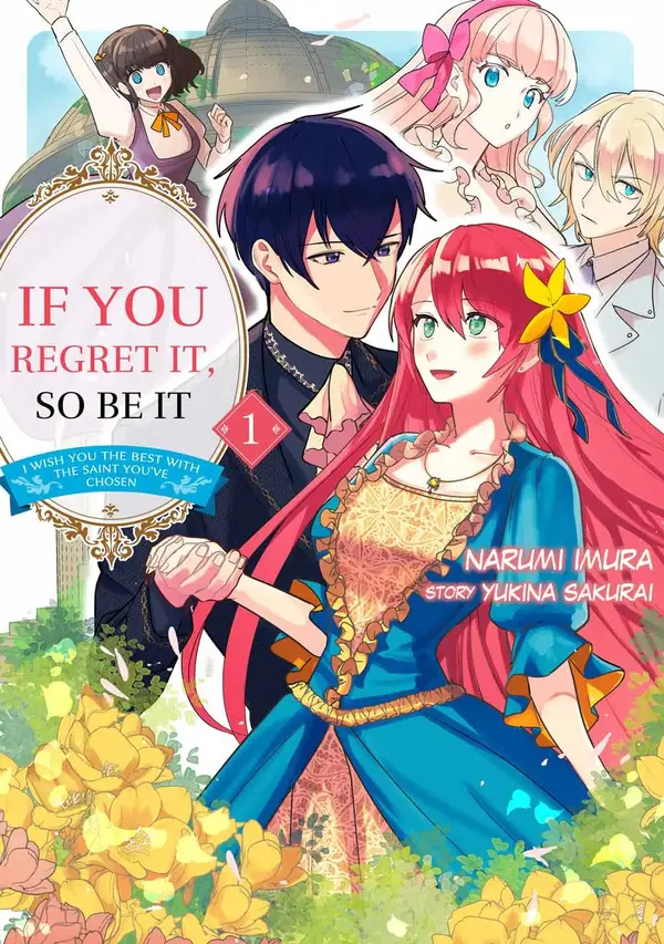 Read If You Regret It, So Be It I Wish You The Best With The Saint You've Chosen (Official)