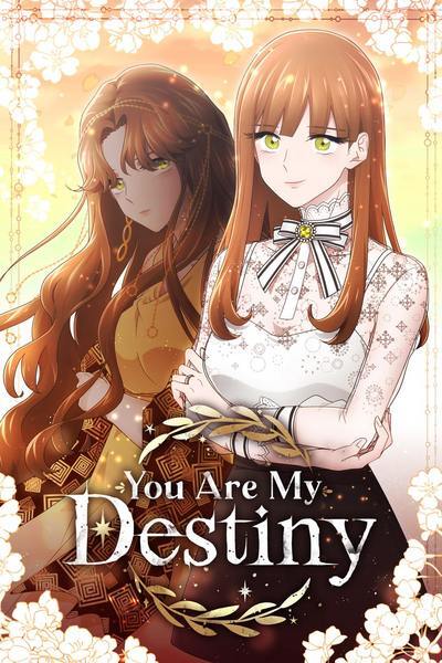 You Are My Destiny