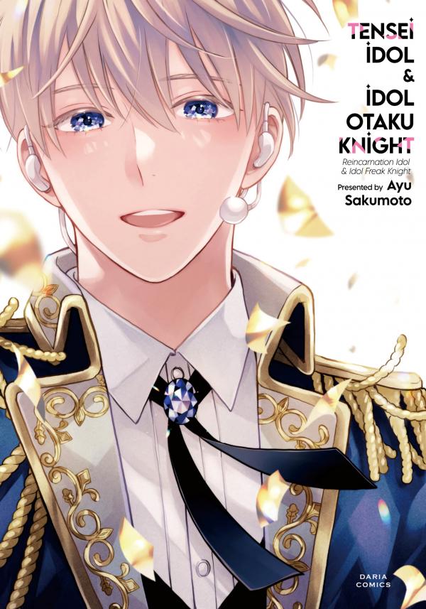 Reincarnation Idol & Idol Freak Knight Reincarnation Idol & Idol Freak Knight