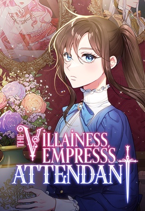 Read The Villainess Empress's Attendant
