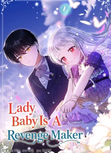 Lady Baby Is A Revenge Maker (Reo Comic)