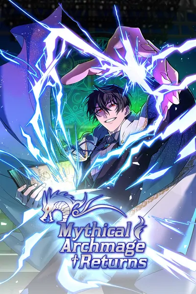 Mythical Archmage Returns [Official]