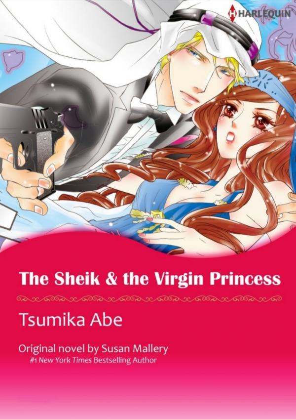 The Sheik & the Virgin Princess (Desert Rogues 1/4) The Sheik & the Virgin Princess (Desert Rogues 1/4)