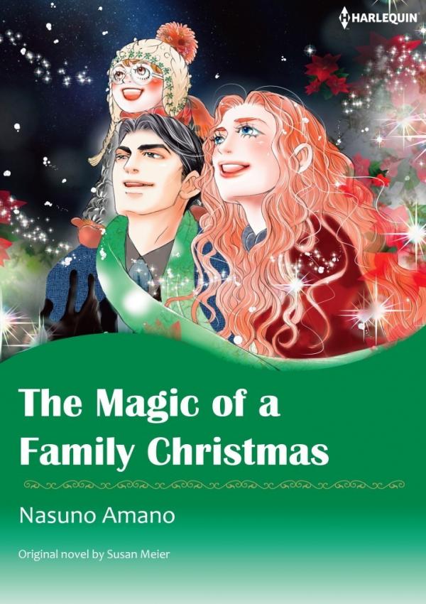 The Magic Of A Family Christmas The Magic Of A Family Christmas