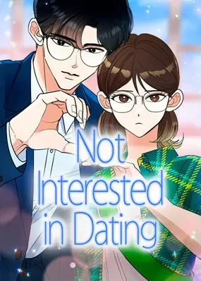 Not Interested in Dating (Official)