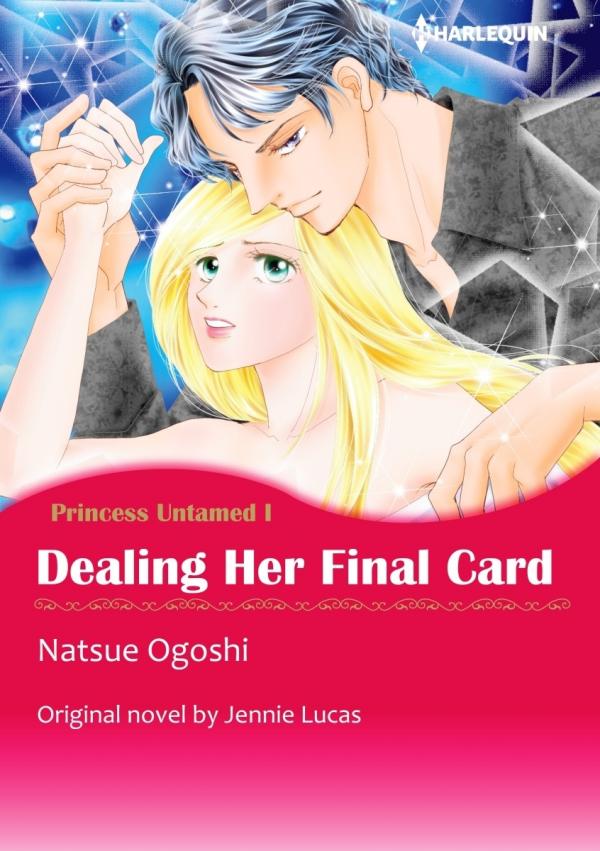 Dealing Her Final Card Dealing Her Final Card