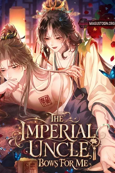 The Imperial Uncle Bows for Me