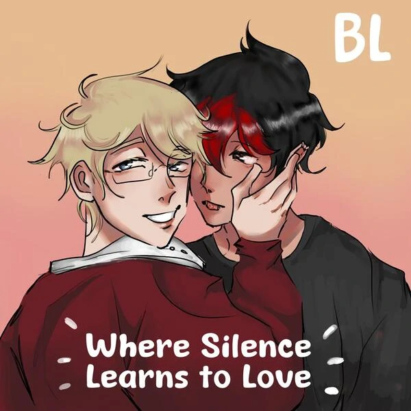 Where Silence Learns To Love