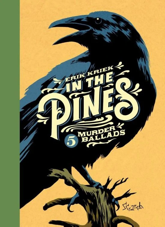 In the Pines: 5 Murder Ballads In the Pines: 5 Murder Ballads
