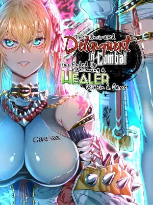 The Unrivaled Delinquent in Combat Has Ended Up Becoming a Healer Within a Game [Official]