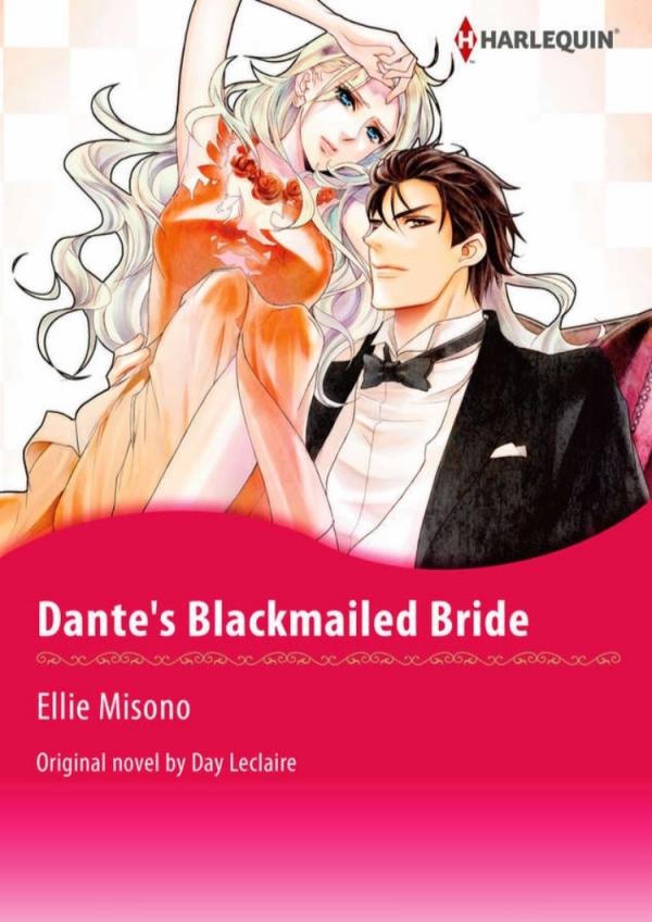 Dante's Blackmailed Bride Dante's Blackmailed Bride