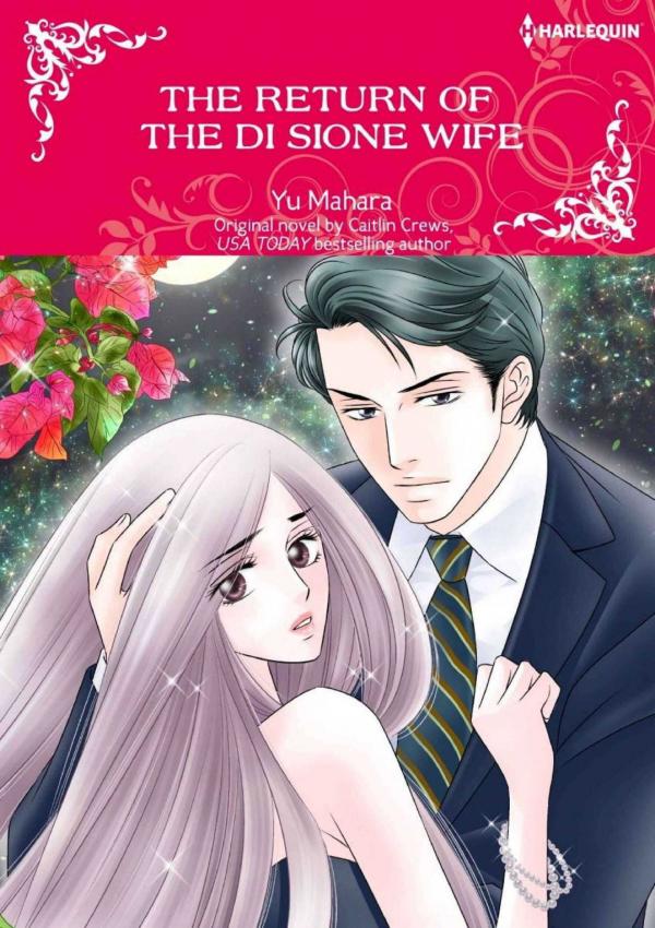 The Return of the Di Sione Wife The Return of the Di Sione Wife