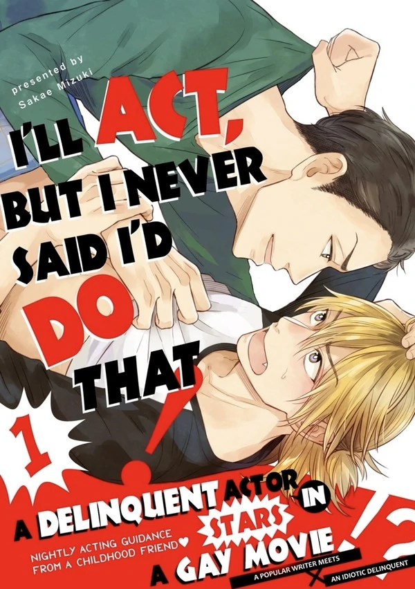 I'll Act, But I Never Said I'd Do That! [ Official ]