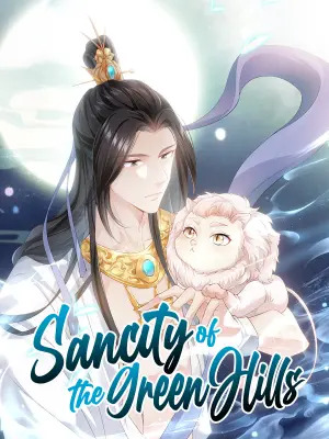Sanctity of the Green Hills (Official) Sanctity of the Green Hills (Official)