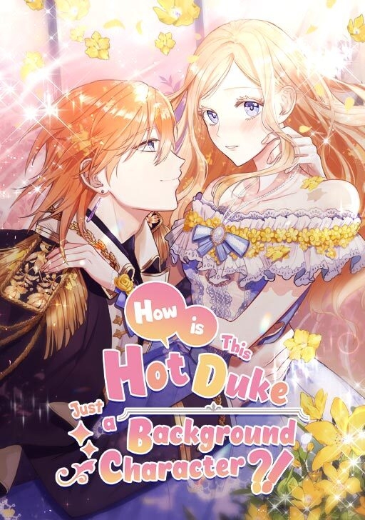 Read How is This Hot Duke Just a Background Character?! ⟨Official⟩