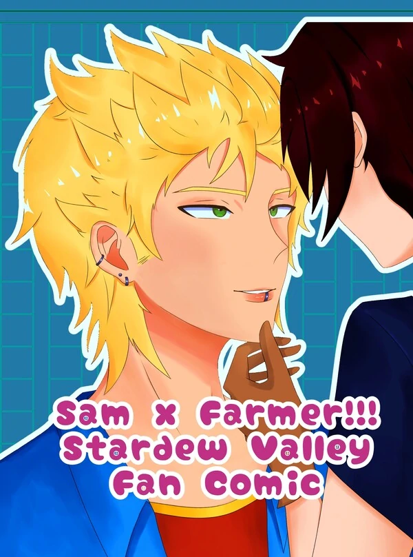 Sam x Farmer !!! (Stardew Valley Fancomic)