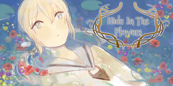 Hide in the Flowers Hide in the Flowers