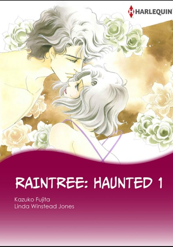 Raintree: Haunted 1& 2 (The story of the Raintree Clan 2) Raintree: Haunted 1& 2 (The story of the Raintree Clan 2)