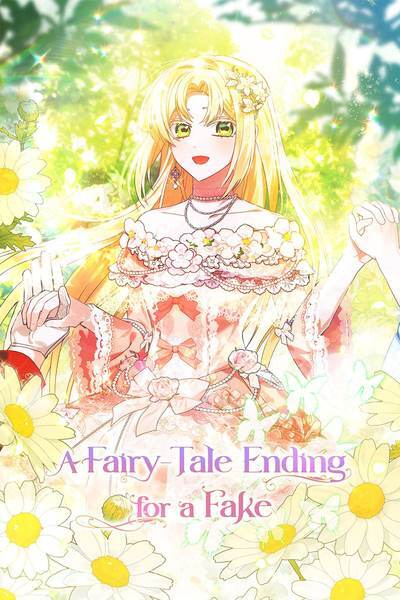 Read A Fairy-Tale Ending for a Fake [Official]