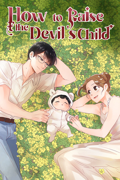 How to Raise the Devil's Child (Official) How to Raise the Devil's Child (Official)