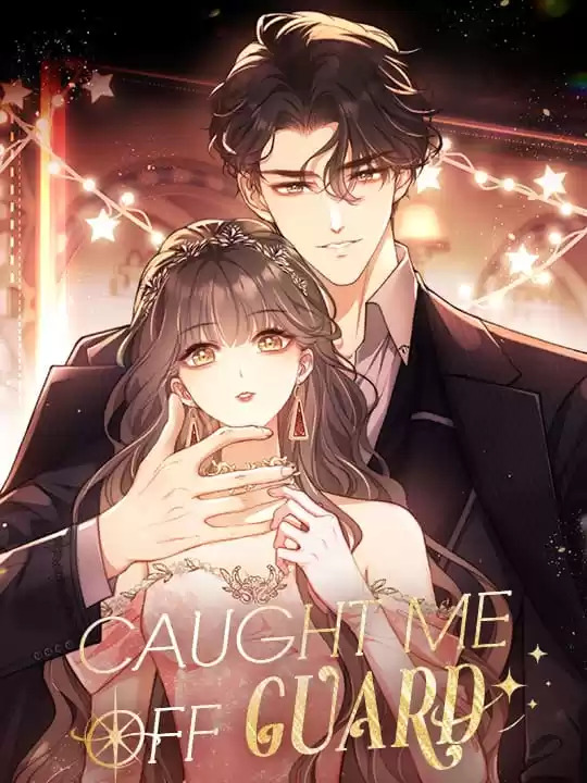 Read Caught Me Off Guard [Official]