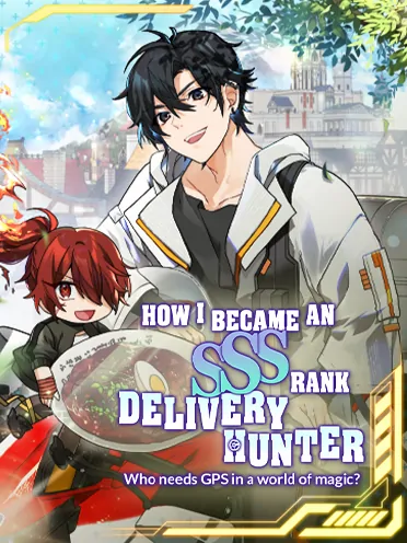 Read How I Became an SSS Rank Delivery Hunter in Another World [Official]