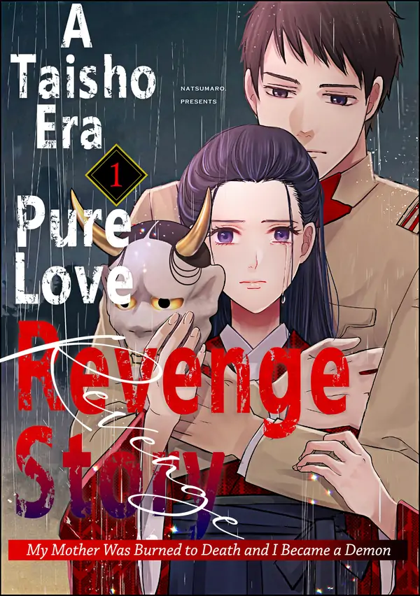 A Taisho Era Pure Love Revenge Story
