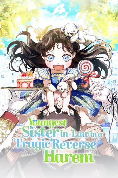 Read Youngest Sister-in-Law in a Tragic Reverse Harem [Official]