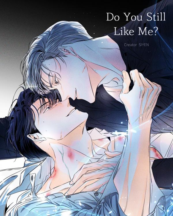 Do You Still Like Me? (SIDE STORIES) Do You Still Like Me? (SIDE STORIES)