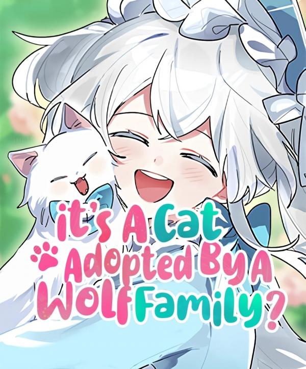It’s a Cat, Adopted By a Wolf Family? It’s a Cat, Adopted By a Wolf Family?