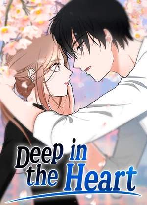Deep in the Heart Deep in the Heart