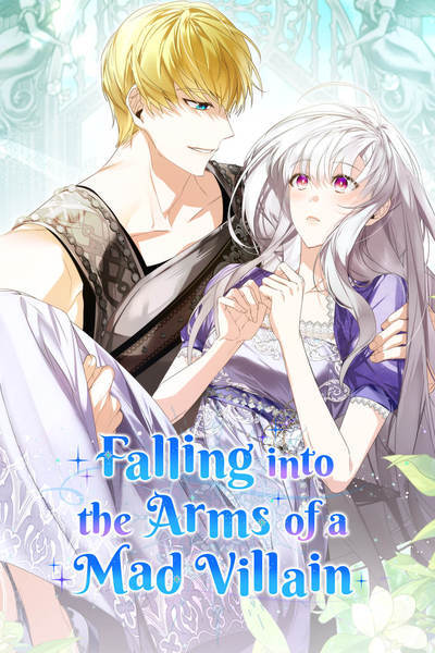 Read Falling into the Arms of a Mad Villain [Official]